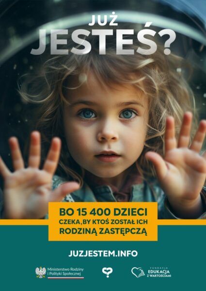 Read more about the article Ogólnopolska kampania promująca rodzicielstwo zastępcze „Już jesteś?”